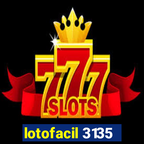 lotofacil 3135