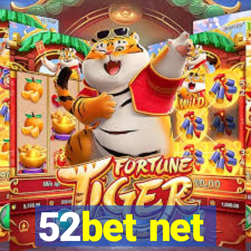 52bet net