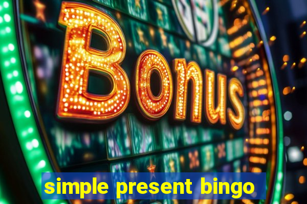 simple present bingo