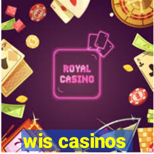 wis casinos