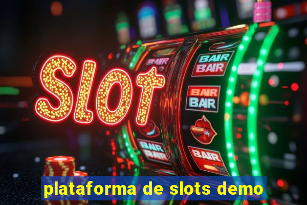 plataforma de slots demo