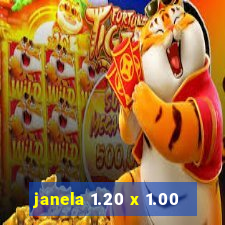 janela 1.20 x 1.00