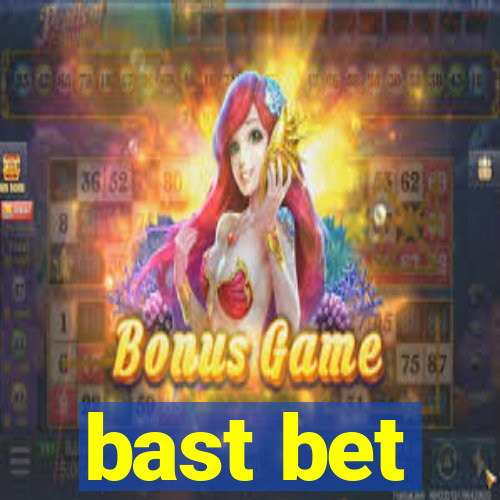 bast bet