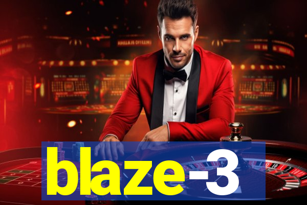 blaze-3