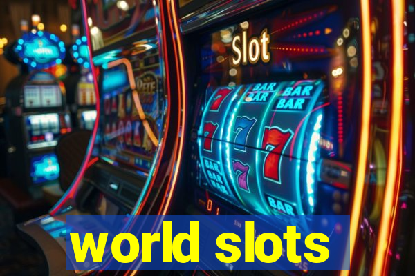 world slots