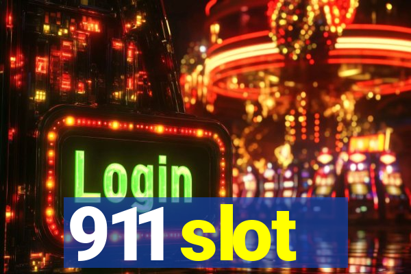 911 slot