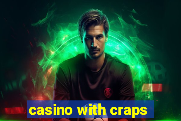 casino with craps