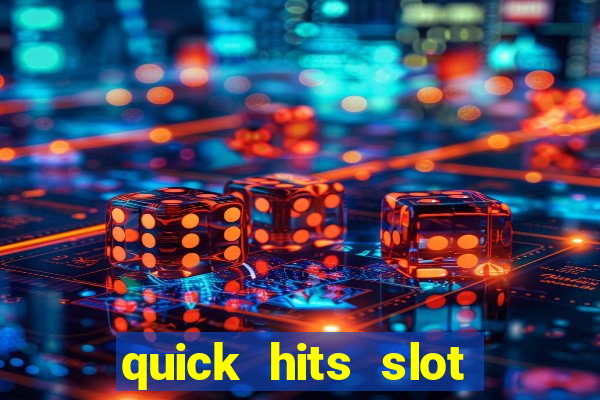 quick hits slot machine tips