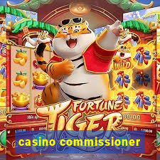 casino commissioner