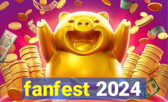 fanfest 2024