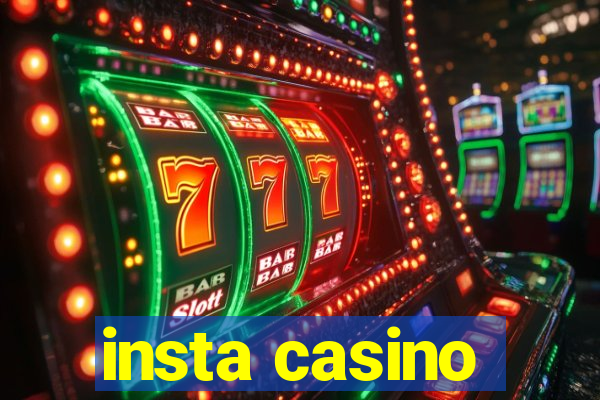 insta casino