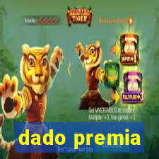 dado premia