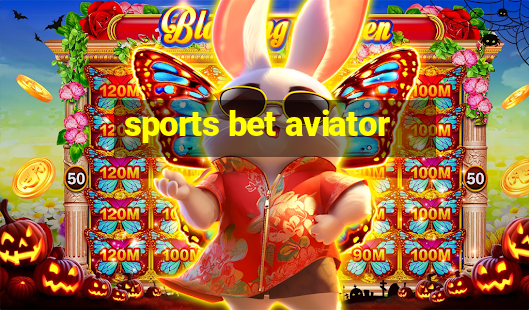 sports bet aviator