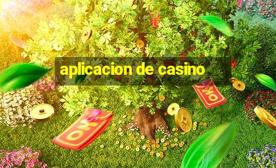 aplicacion de casino