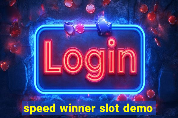 speed winner slot demo