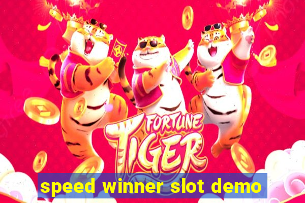 speed winner slot demo