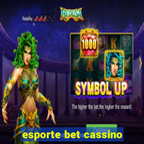 esporte bet cassino