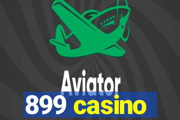 899 casino