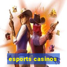 esports casinos