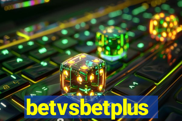 betvsbetplus