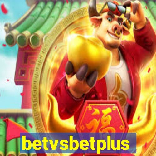 betvsbetplus