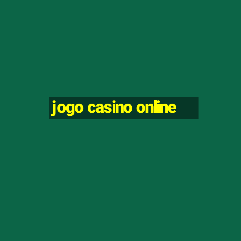 jogo casino online