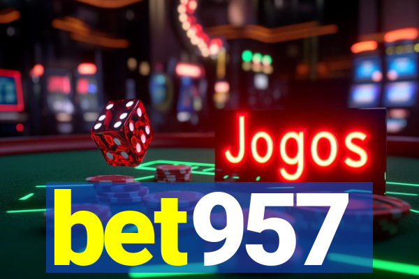 bet957