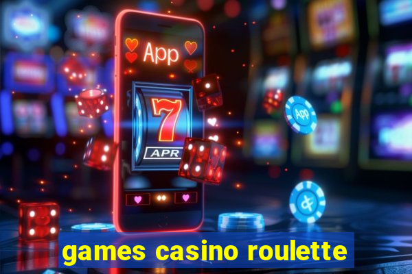 games casino roulette