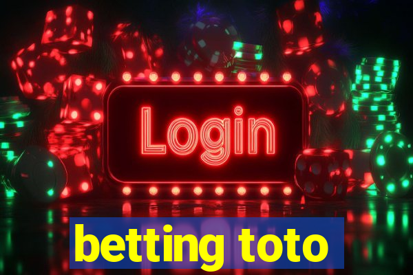 betting toto