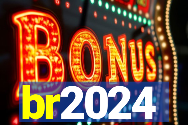 br2024