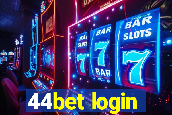 44bet login