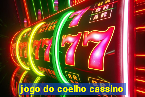 jogo do coelho cassino