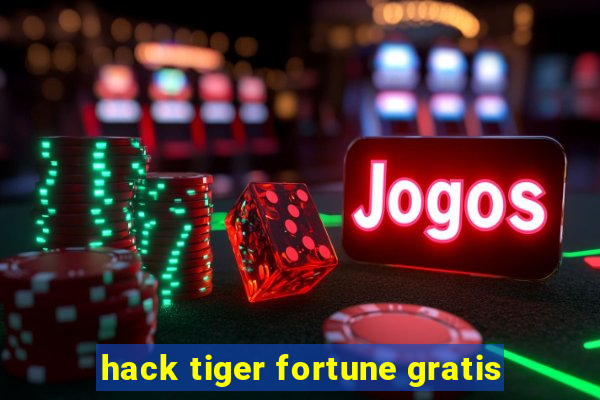 hack tiger fortune gratis