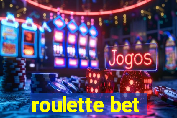 roulette bet