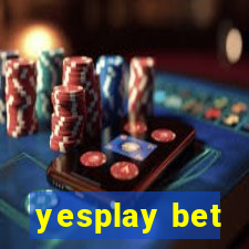 yesplay bet