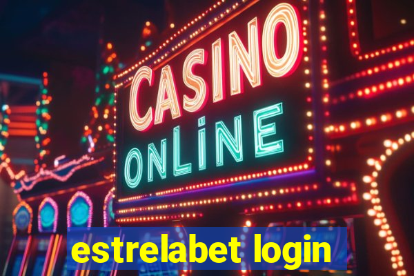 estrelabet login