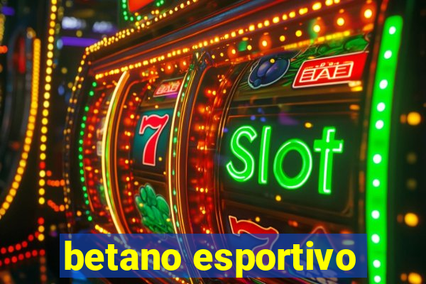 betano esportivo