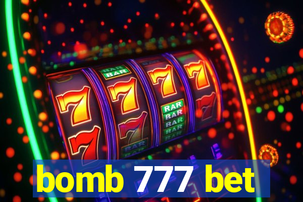 bomb 777 bet