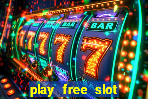 play free slot machine games now