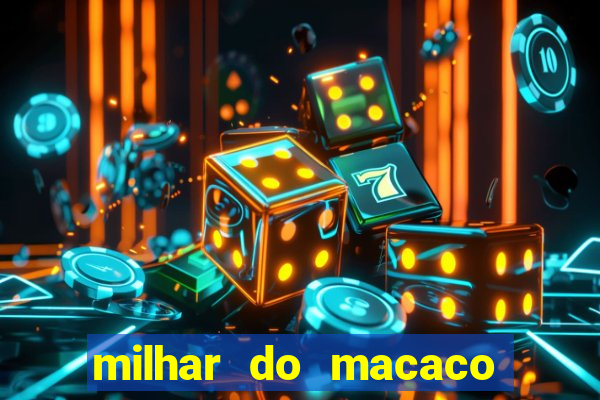 milhar do macaco que mais saem no jogo do bicho