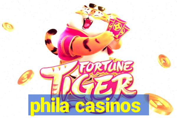 phila casinos