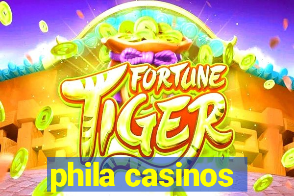 phila casinos