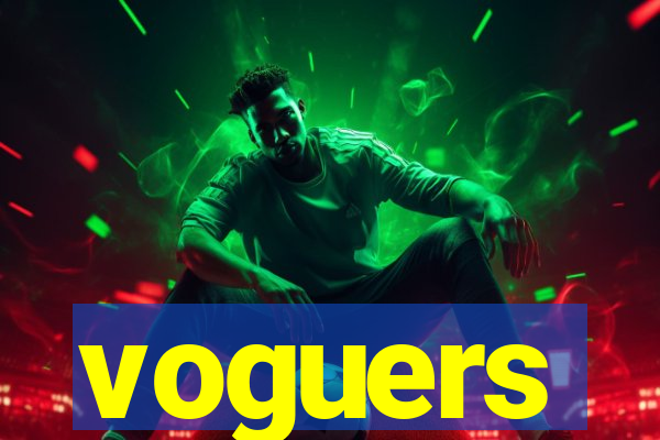 voguers