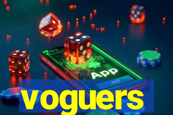 voguers