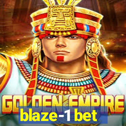 blaze-1 bet