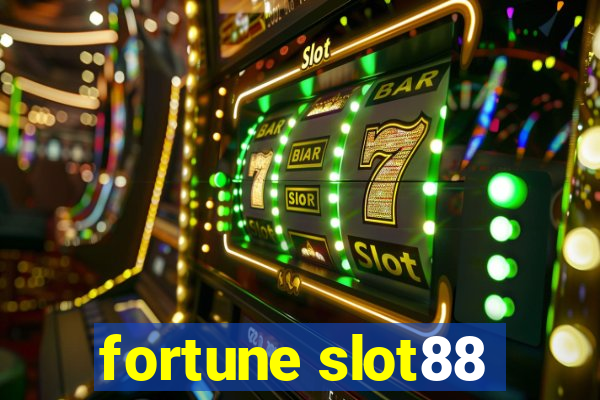 fortune slot88