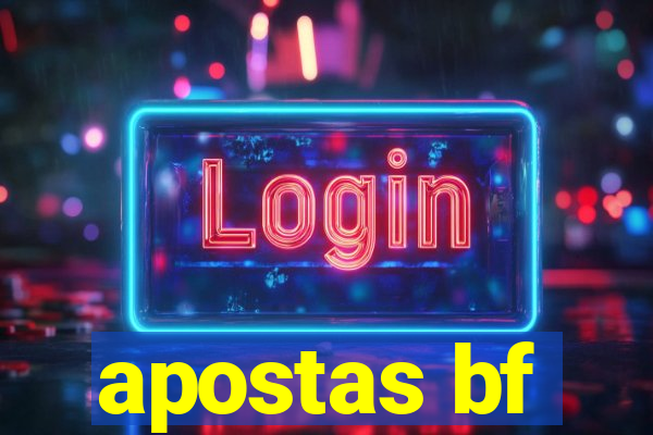 apostas bf