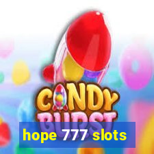 hope 777 slots