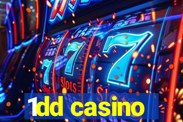 1dd casino