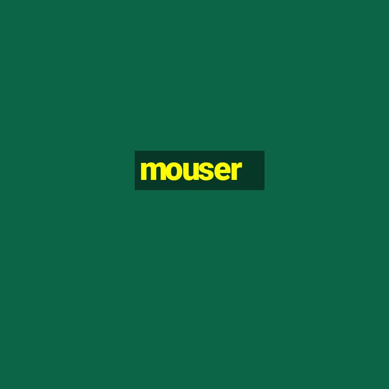 mouser